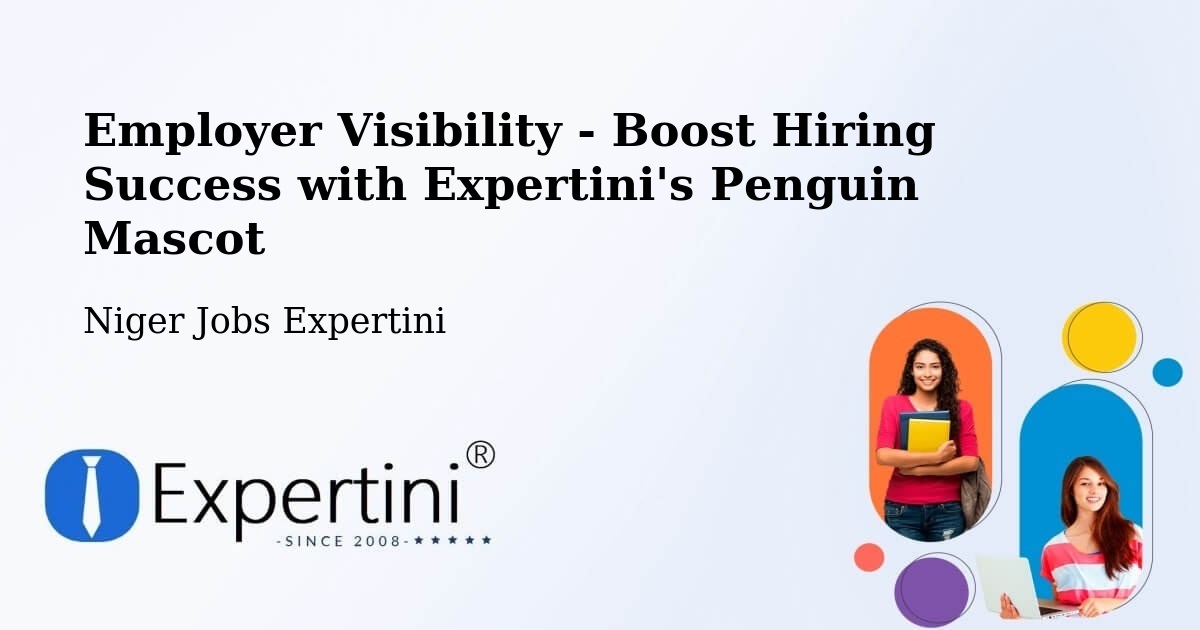 CV and Resume Visibility Optimization – Tanout - Niger Jobs Expertini